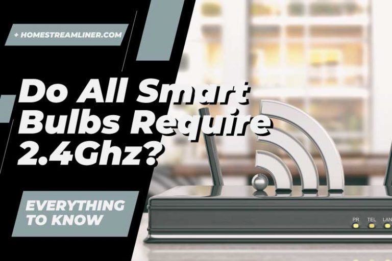 Do-All-Smart-Bulbs-Require-2.4Ghz